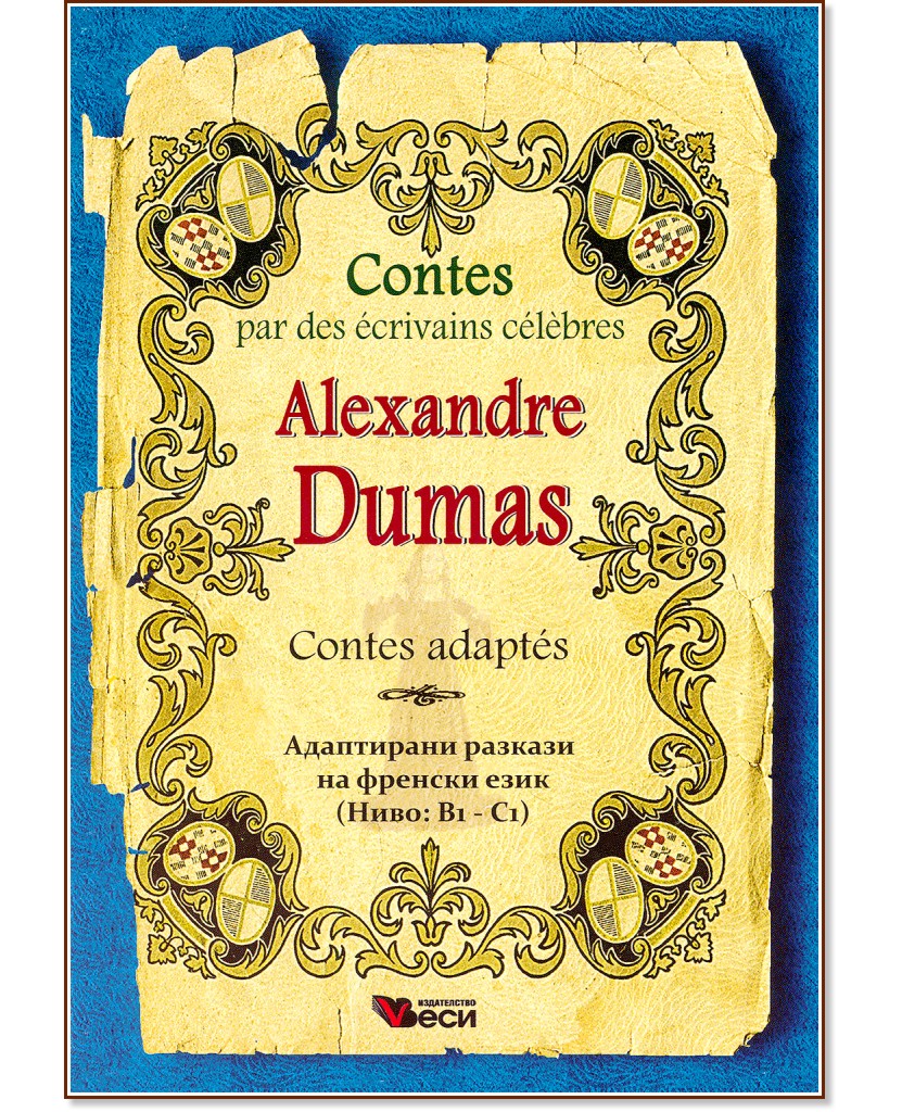 Contes par des ecrivains celebres: Alexandre Dumas - Contes adaptes - Alexandre Dumas - 