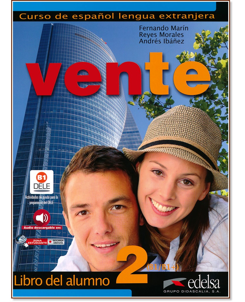Vente -  2 (B1 - B1+):     : 1 edicion - Fernando Marin, Reyes Morales, Andres Ibanez - 