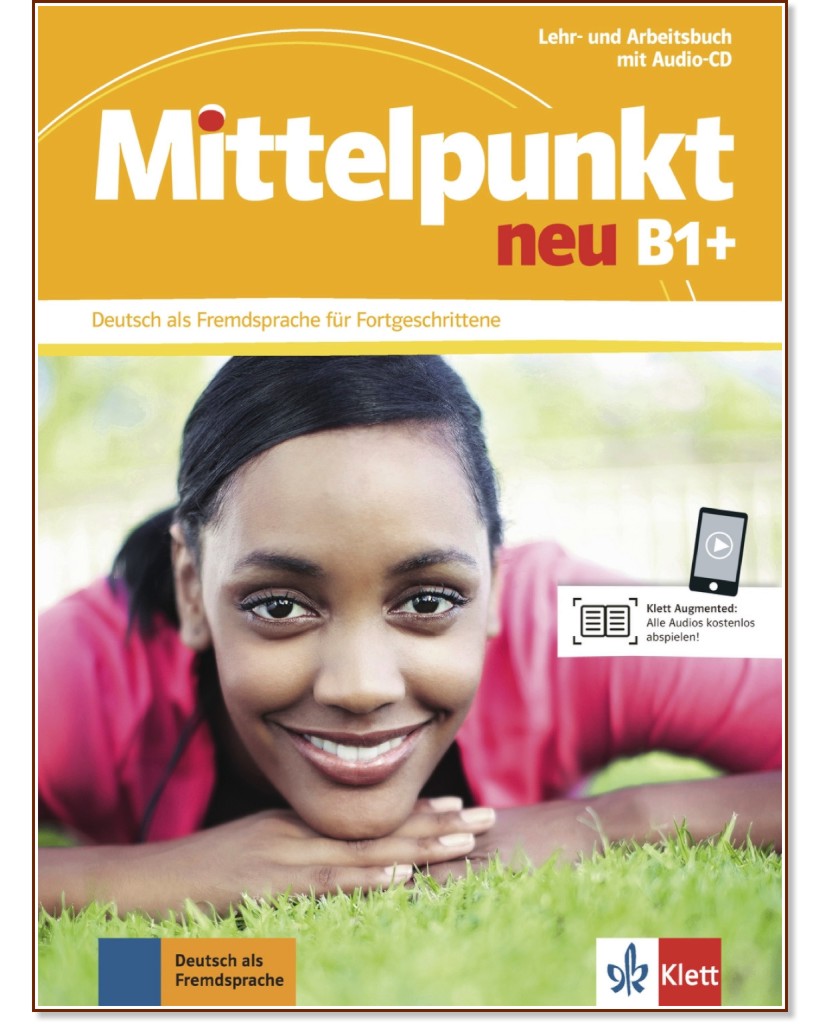 Mittelpunkt neu - B1+:        - Birgit Braun, Stefanie Dengler, Nadja Fugert, Sandra Hohmann - 