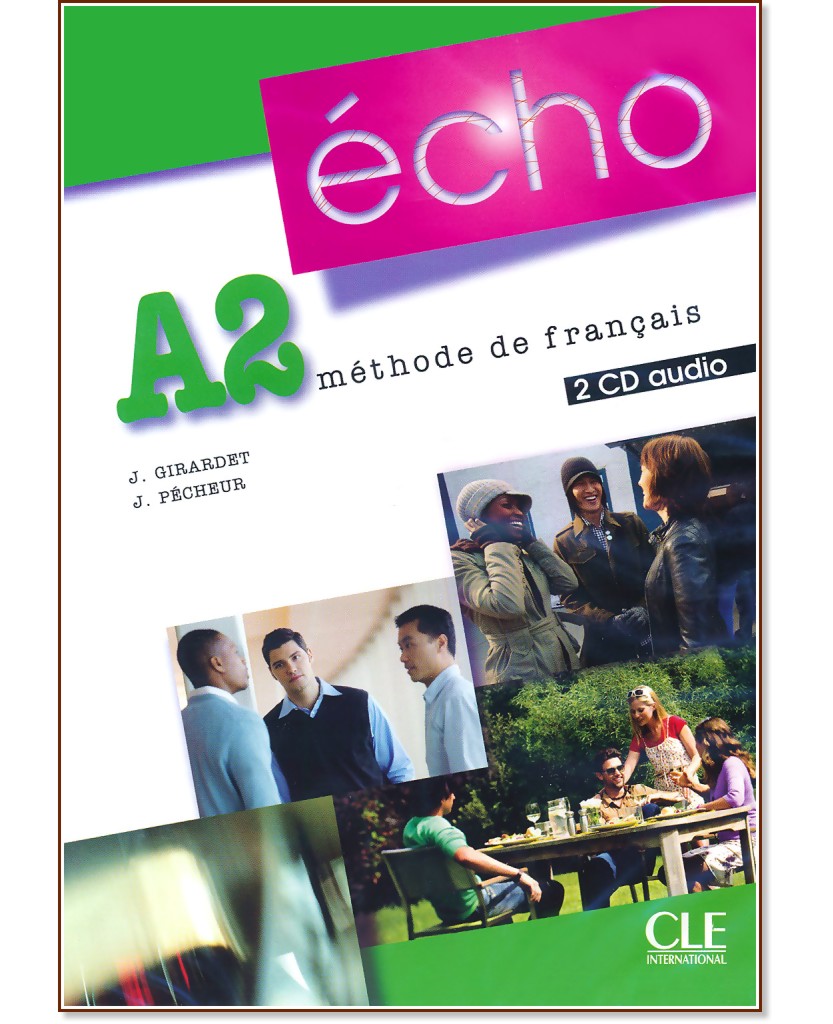 Echo - A2: 2 CD      : 2e edition - J. Girardet, J. Pecheur - 