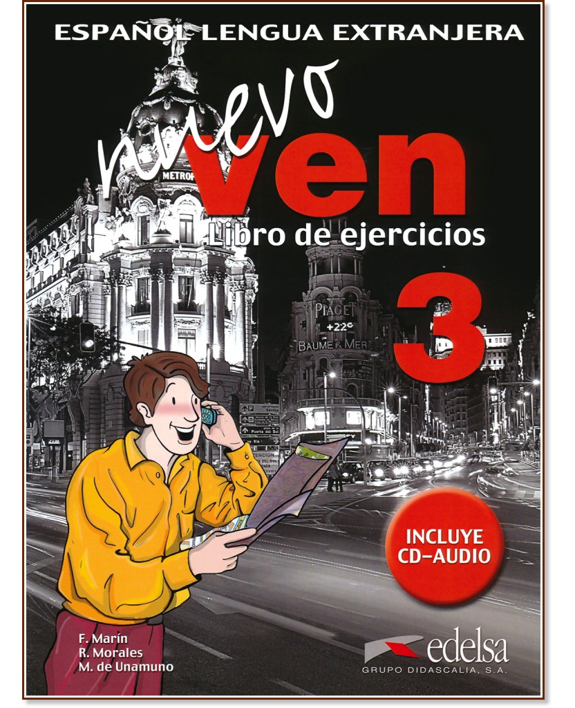 Nuevo Ven -  3 (B2 - B2+):       10.  : 1 edicion - Fernando Marin, Reyes Morales, Mariano de Unamuno -  