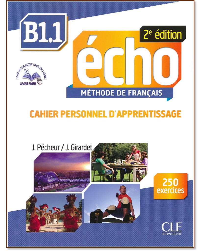 Echo - B1.1:      +  : 2 edition - J. Girardet, J. Pecheur -  