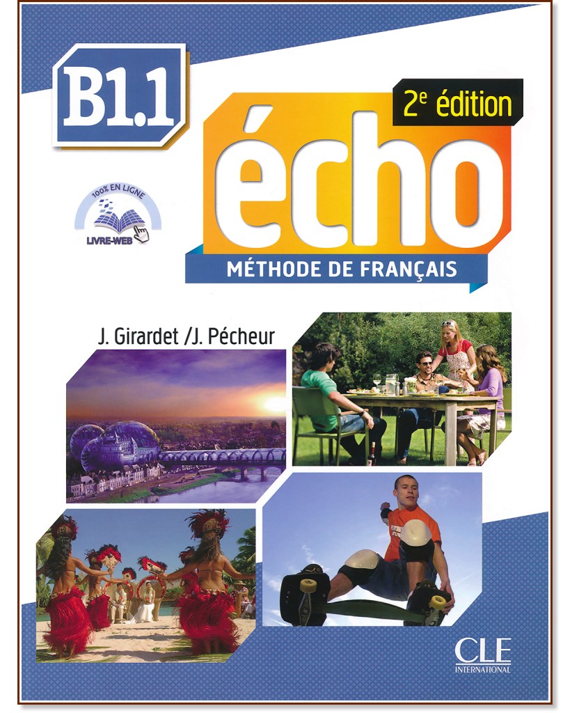 Echo - B1.1:     +  +  CD : 2e edition - J. Girardet, J. Pecheur - 