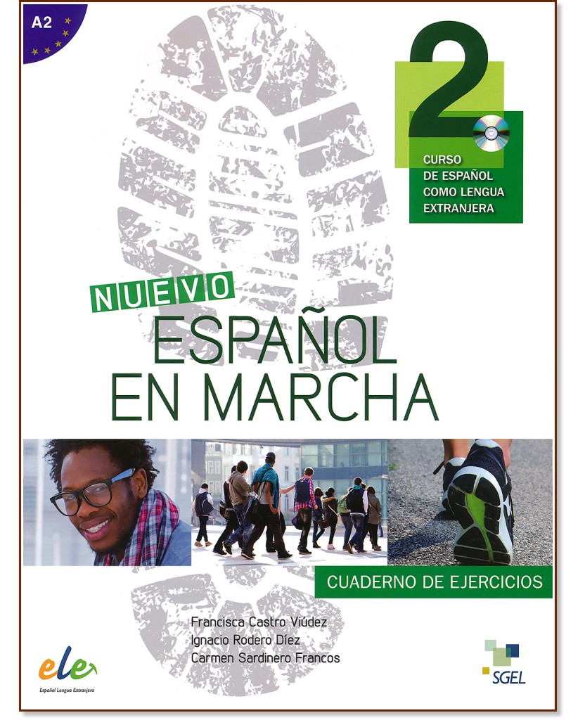 Nuevo Espanol en marcha -  2 (A2):      + CD : 1 edicion - Francisca Castro Viudez, Ignacio Rodero Diez, Carmen Sardinero Francos -  