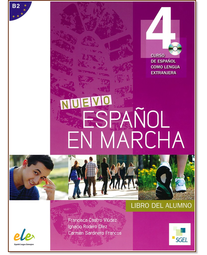 Nuevo Espanol en marcha - ниво 4 (B2): Учебник по испански език + CD : 1 edicion - Francisca Castro Viudez, Ignacio Rodero Diez, Carmen Sardinero Francos - учебник