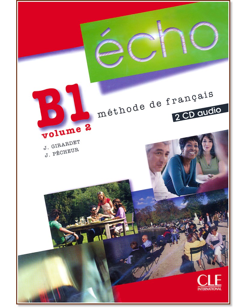 Echo - B1.2: 2 CD      : 2e edition - J. Girardet, J. Pecheur - 
