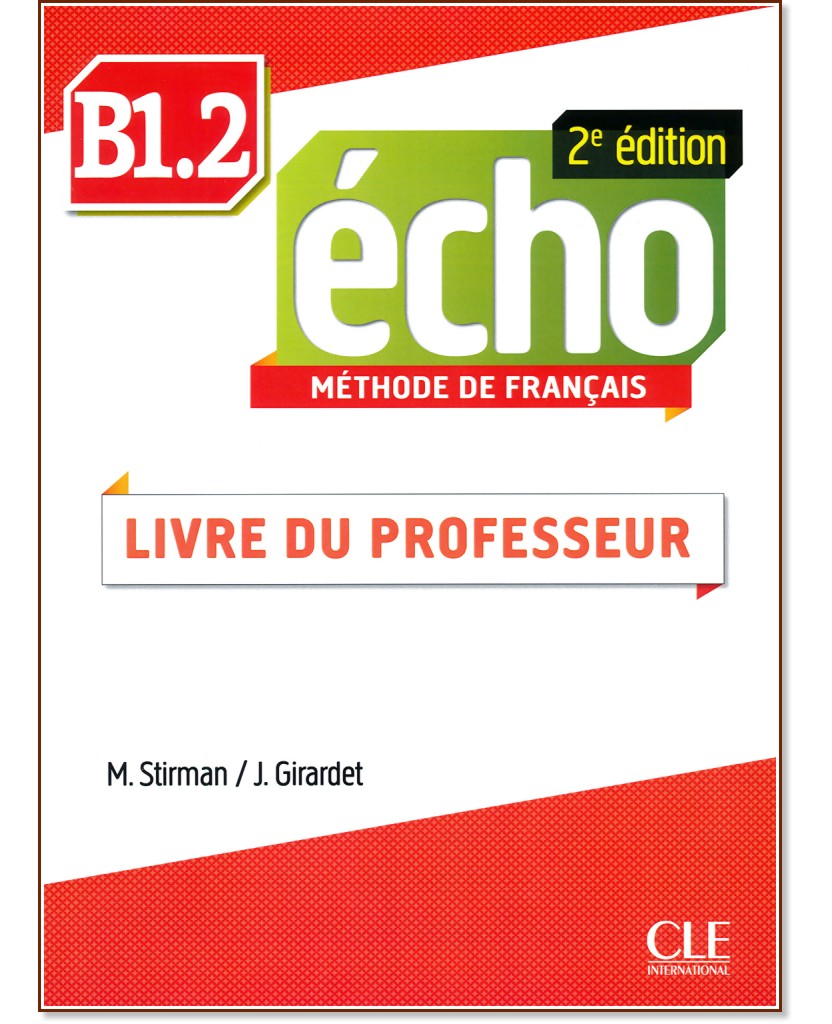 Echo - B1.2:    : 2e edition - M. Stirman, J. Girardet -   