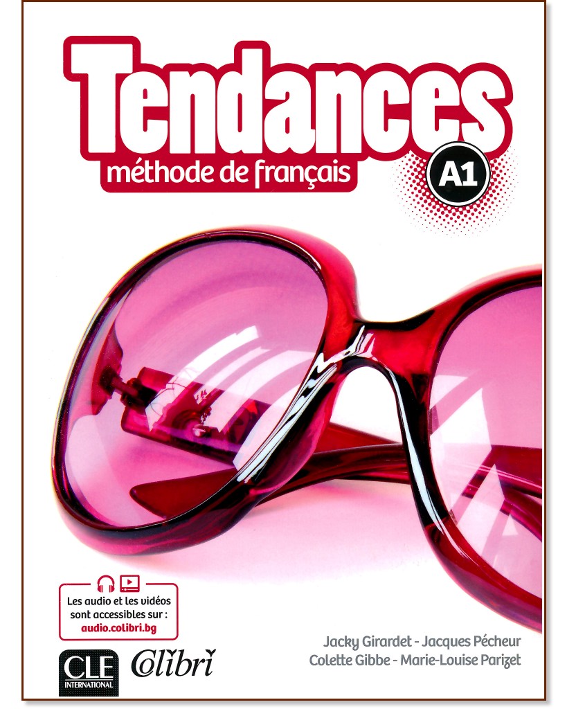 Tendances - A1:     + DVD-ROM : 1 edition - Colette Gibbe, Jacky Girardet, Marie-Louise Parizet, Jacques Pecheur - 