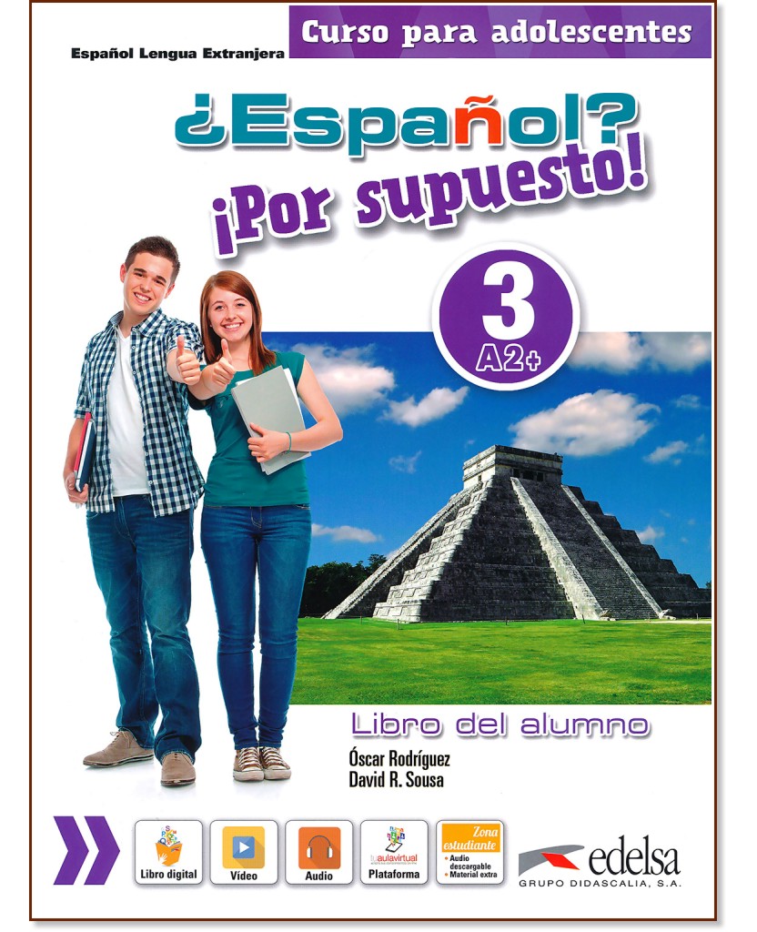 Espanol? Por supuesto! -  3 (A2+):     : 1 edicion - Oscar Rodriguez, David R. Sousa - 