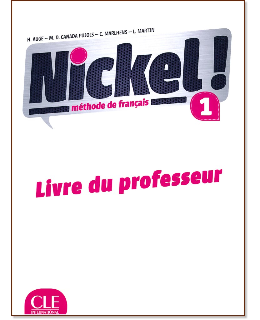 Nickel! -  1 (A1 - A2.1):        8.     : 1 edition - Helene Auge, Maria Dolores Canada Pujols, Claire Marlhens, Lucia Martin -   