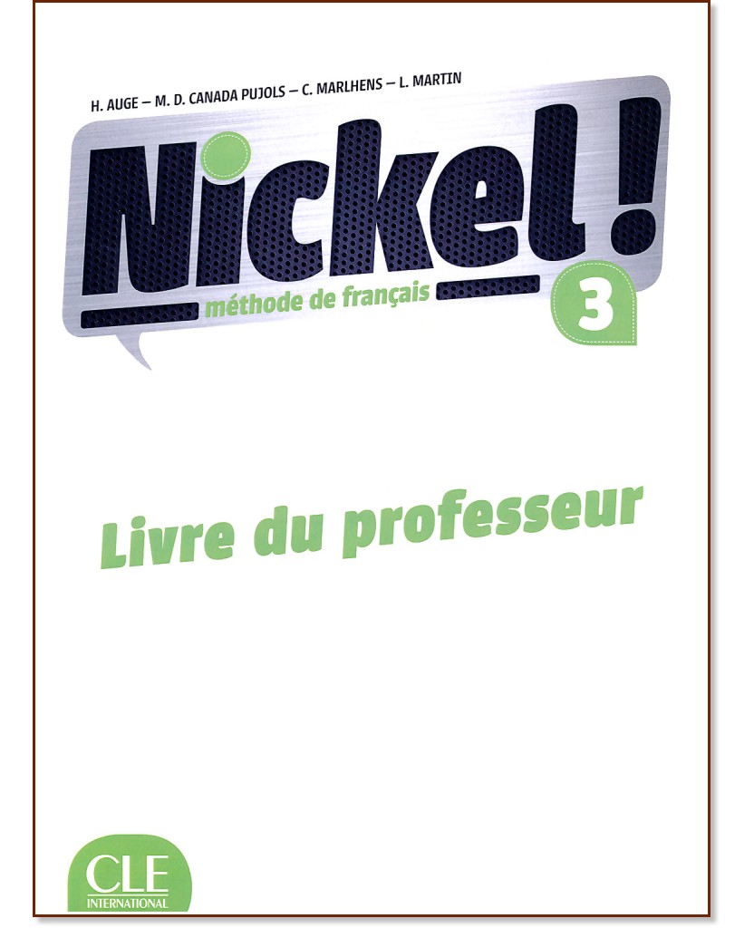 Nickel! -  3 (B1 - B2.1):        8.     : 1 edition - Helene Auge, Maria Dolores Canada Pujols, Claire Marlhens, Lucia Martin -   