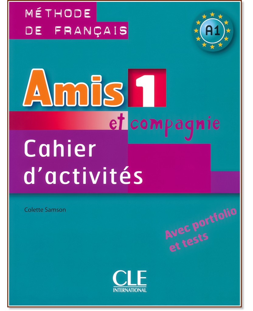 Amis et compagnie -  1 (A1):       5.  : 1 edition - Colette Samson -  