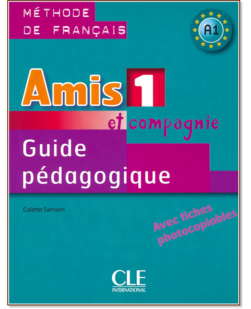 Amis et compagnie -  1 (A1):        5.  : 1 edition - Colette Samson -   