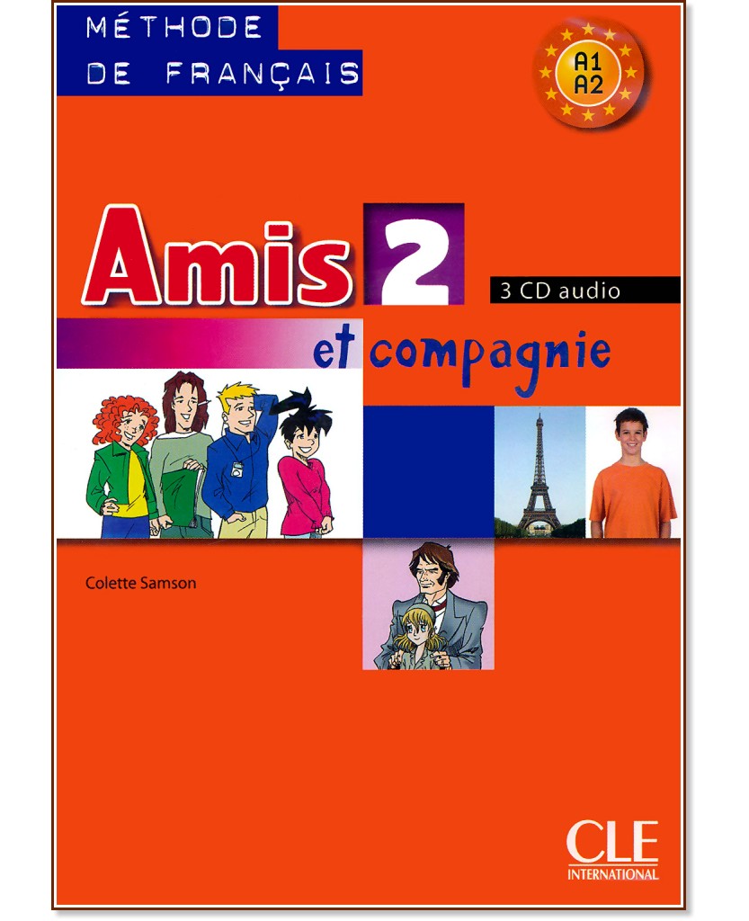 Amis et compagnie -  2 (A1 - A2): 3 CD       6.  : 1 edition - Colette Samson - 
