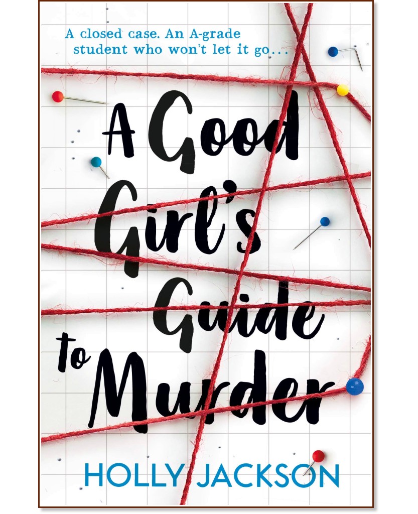 A Good Girl`s Guide to Murder - Holly Jackson - 