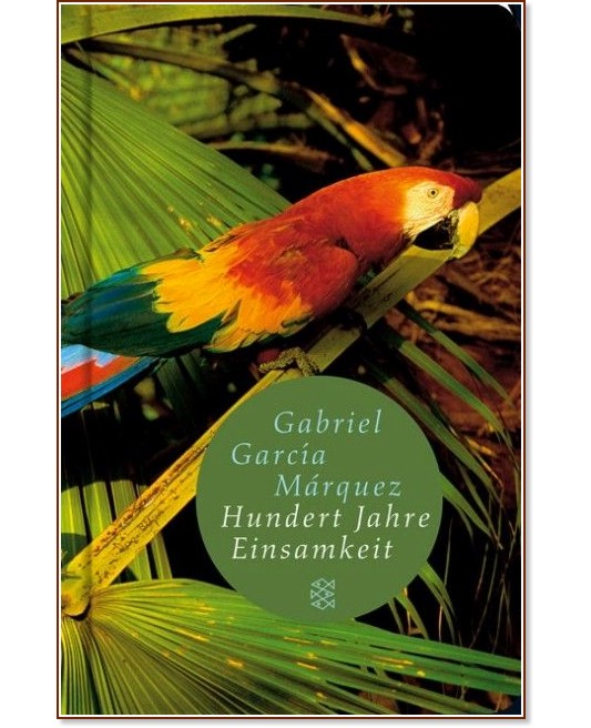 Hundert Jahre Einsamkeit - Gabriel Garcia Marquez - 