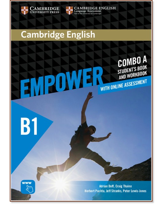 Empower - Pre-Intermediate (B1):     Combo A -  1 +   - Adrian Doff, Craig Thaine, Herbert Puchta, Jeff Stranks, Peter Lewis-Jones - 