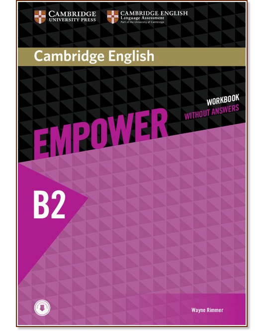 Empower - Upper Intermediate (B2): ������ �������� �� ��������� ���� + ������ �������������� - Wayne Rimmer - ������ ��������
