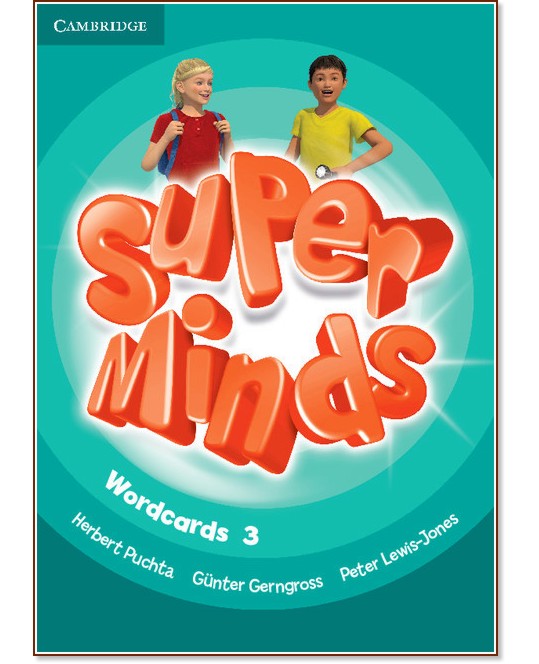 Super Minds - ���� 3 (A1): �������� �� ����� � ���� �� ��������� ���� - Herbert Puchta, Gunter Gerngross, Peter Lewis-Jones - �������