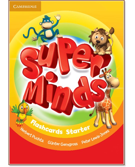 Super Minds - Starter (Pre - A1):     - Herbert Puchta, Gunter Gerngross, Peter Lewis-Jones - 