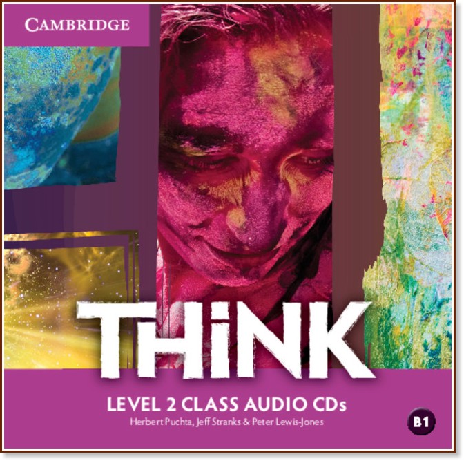 Think - ниво 2 (B1): 3 CD с аудиоматериали по английски език - Herbert Puchta, Jeff Stranks, Peter Lewis-Jones - продукт