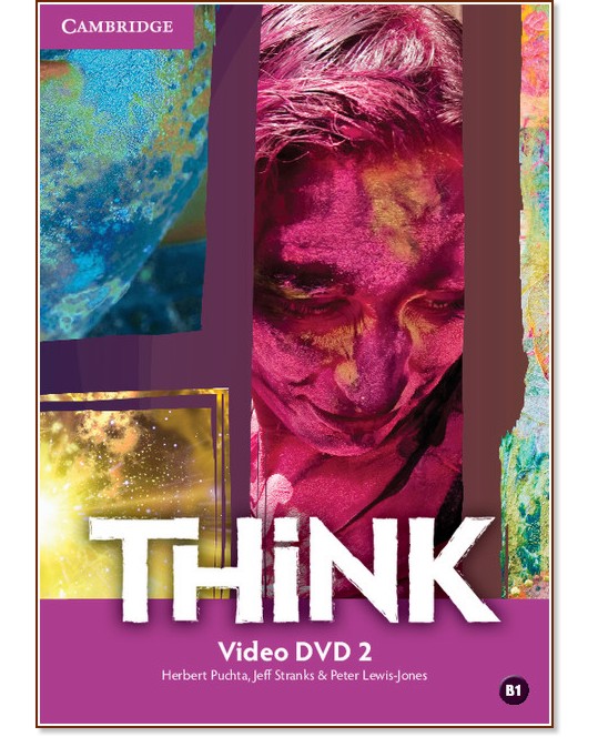 Think - ниво 2 (B1): Video DVD по английски език - Herbert Puchta, Jeff Stranks, Peter Lewis-Jones - продукт