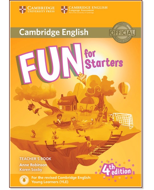 Fun -  Starters (A1 - A2):       +   : Fourth Edition - Anne Robinson, Karen Saxby -   