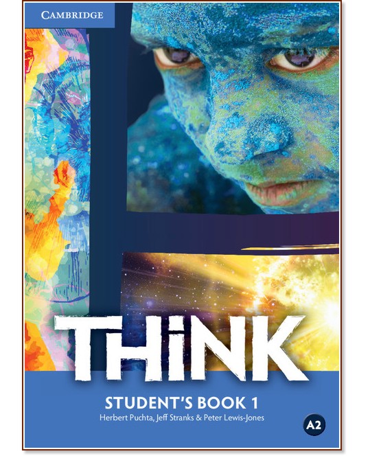 Think -  1 (A2):     - Herbert Puchta, Jeff Stranks, Peter Lewis-Jones - 