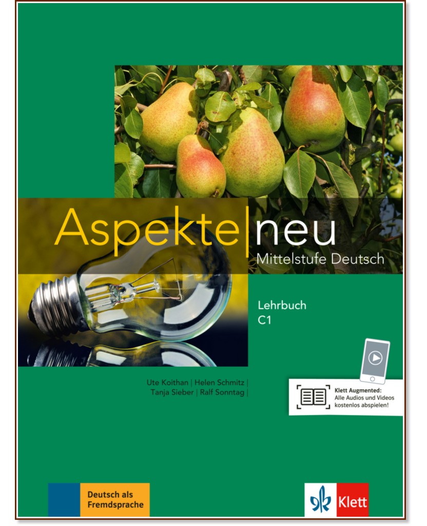 Aspekte Neu -  C1:     - Ute Koithan, Helen Schmitz, Tanja Sieber, Ralf Sonntag - 