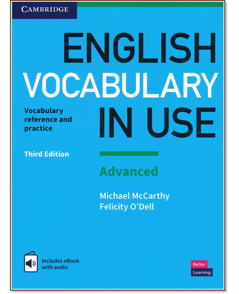 English Vocabulary in Use: Advanced Book with Answers and Enhanced eBook : Third Edition - Michael McCarthy, Felicity O'Dell - 