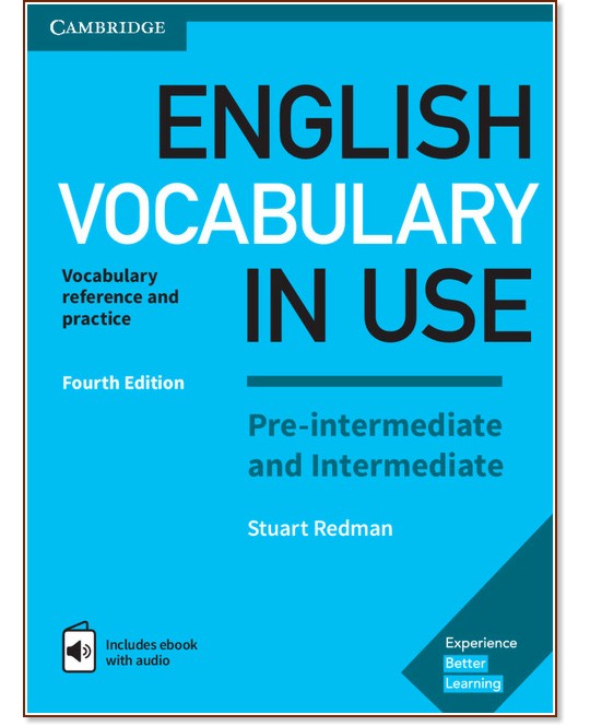 English Vocabulary in Use: Pre-intermediate and Intermediate Book with Answers and Enhanced eBook : Fourth Edition - Stuart Redman - книга