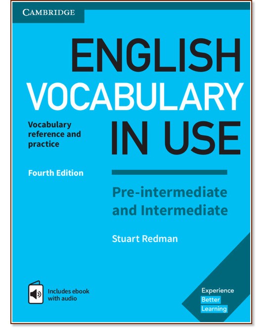 English Vocabulary in Use: Pre-intermediate and Intermediate Book with Answers and Enhanced eBook : Fourth Edition - Stuart Redman - 