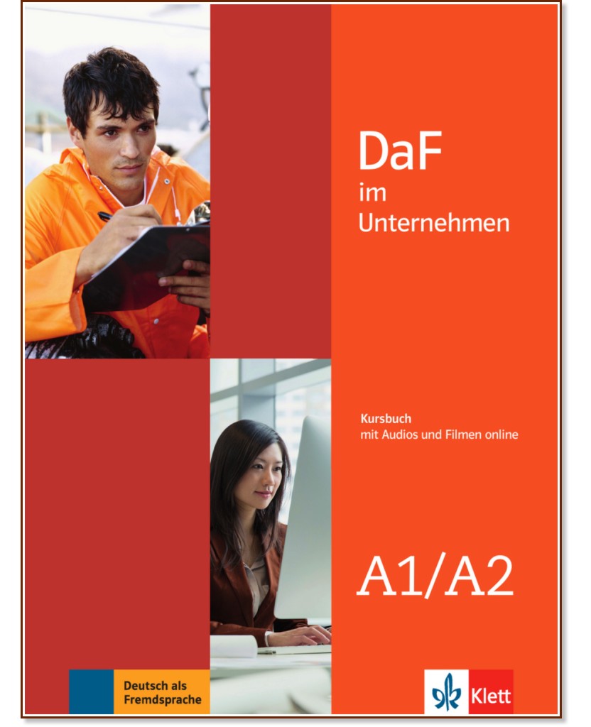 DaF im Unternehmen -  A1 - A2:      - Ilse Sander, Andreea Farmache, Regine Grosser, Claudia Hanke, Viktoria Ilse, K. F. Mautsch, D. Schmeiser, U. Tellmann - 