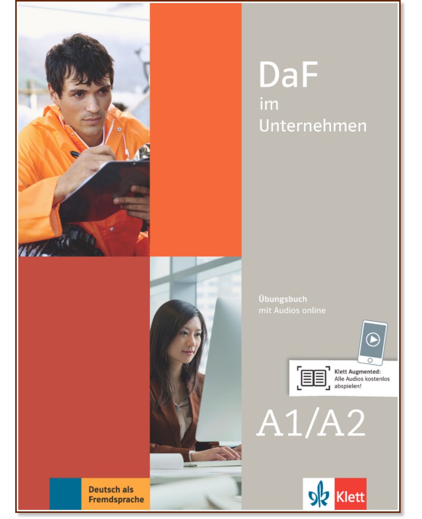 DaF im Unternehmen -  A1 - A2:       - Ilse Sander, Andreea Farmache, Regine Grosser, Claudia Hanke, Viktoria Ilse, K. F. Mautsch, D. Schmeiser, U. Tellmann -  