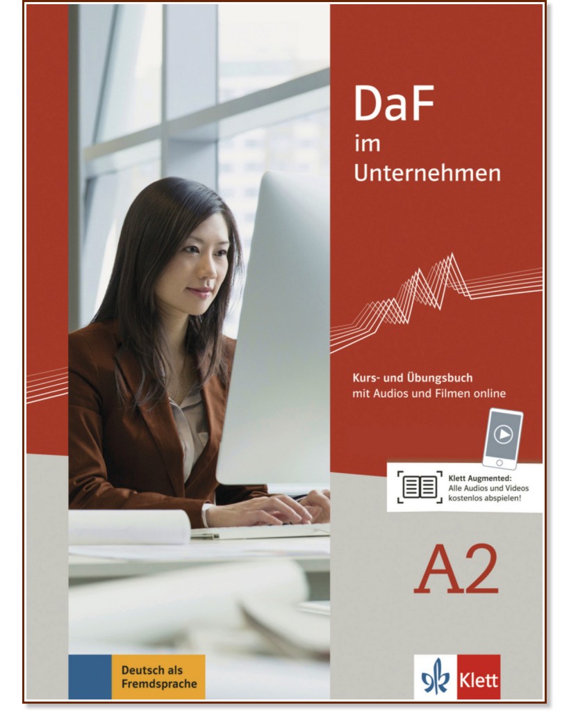 DaF im Unternehmen -  A2:           - Regine Grosser, Claudia Hanke, Viktoria Ilse, Klaus F. Mautsch, Ilse Sander, D. Schmeiser - 