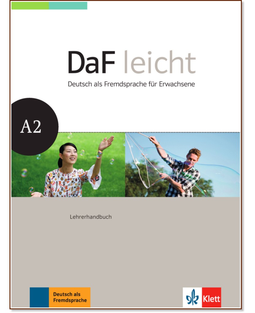 DaF Leicht - ниво A2: Книга за учителя : Учебна система по немски език - Verena Gilmozzi, Angelika Lundquist-Mog, Eveline Schwarz - книга за учителя
