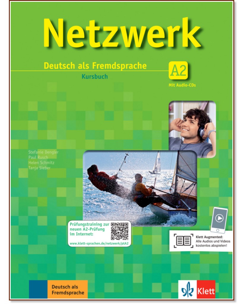 Netzwerk - ниво A2: Учебник по немски език + 2 CD - Stefanie Dengler, Tanja Mayr-Sieber, Paul Rusch, Helen Schmitz - учебник