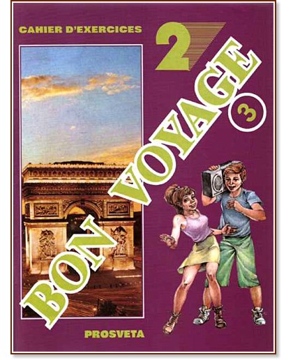 Bon Voyage 3:       2  7.  -  ,  ,  ,   -  
