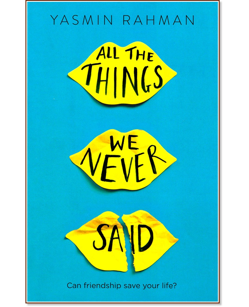 All The Things We Never Said - Ysmin Rahman - 
