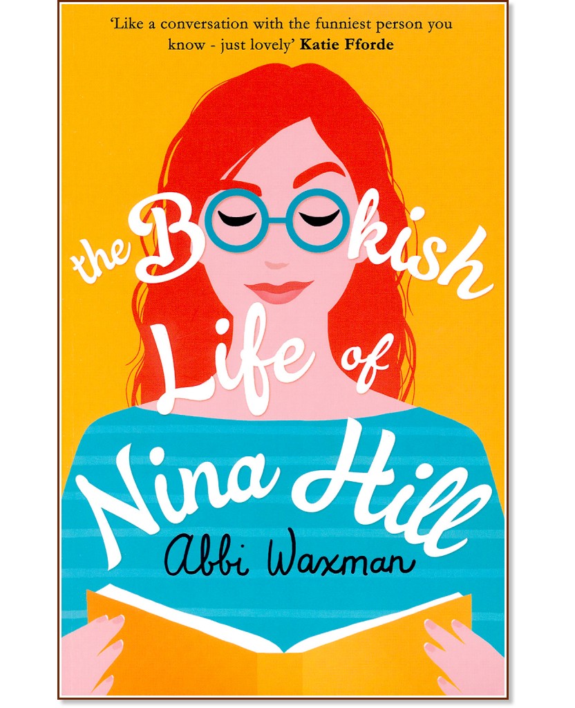 The Bookish Life of Nina Hill - Abbi Waxman - 