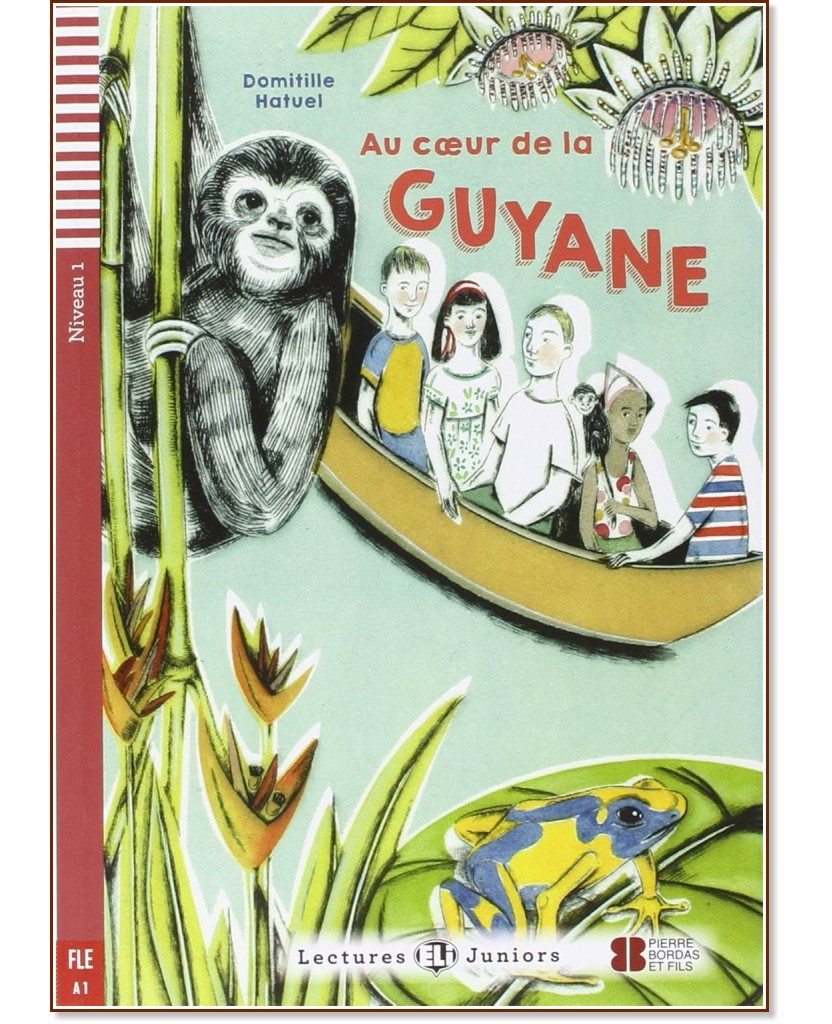 Au coeur de la Guyane - Juniors A1 - Domitille Hatuel -  