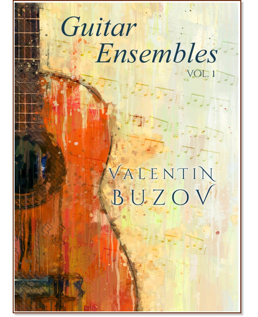 Guitar Ensembles. Volume 1 :  .  1 -   - 