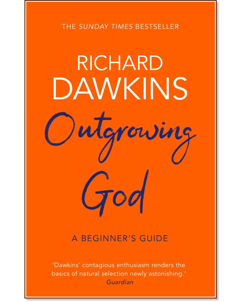 Outgrowing God - Richard Dawkins - 