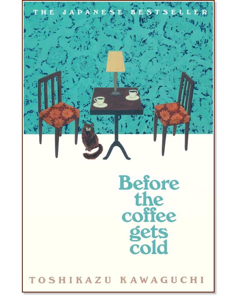 Before the Coffee Gets Cold - Toshikazu Kawaguchi - 