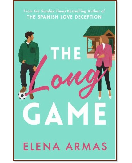 The Long Game - Elena Armas - �����