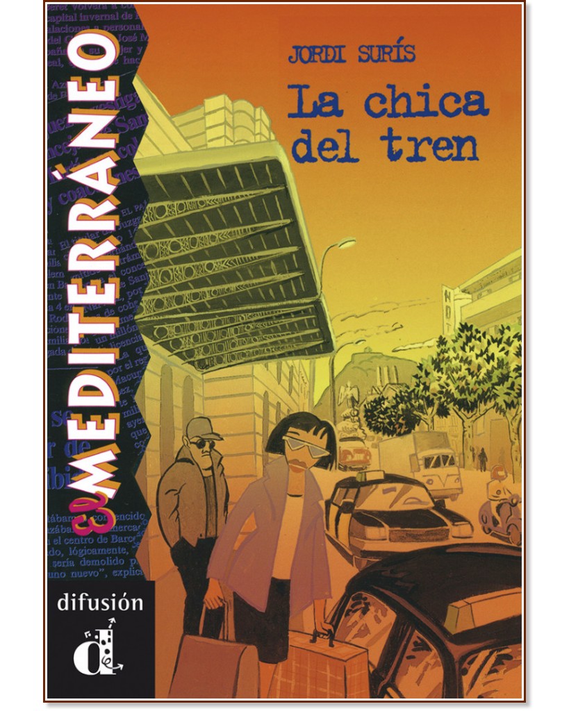 El Mediterraneo - ���� A1: La chica del tren - Jordi Suris - �����