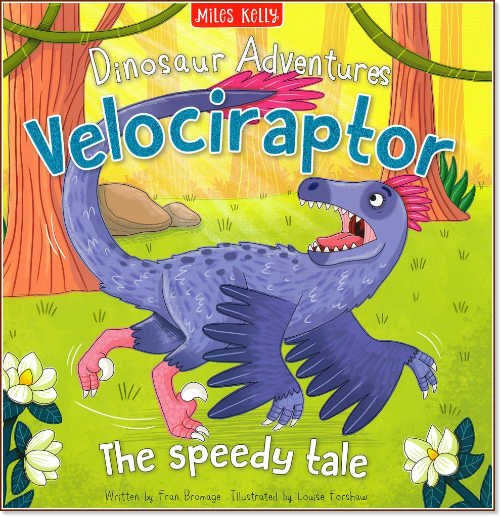 Dinosaur Adventures: Velociraptor - Fran Bromage - детска книга