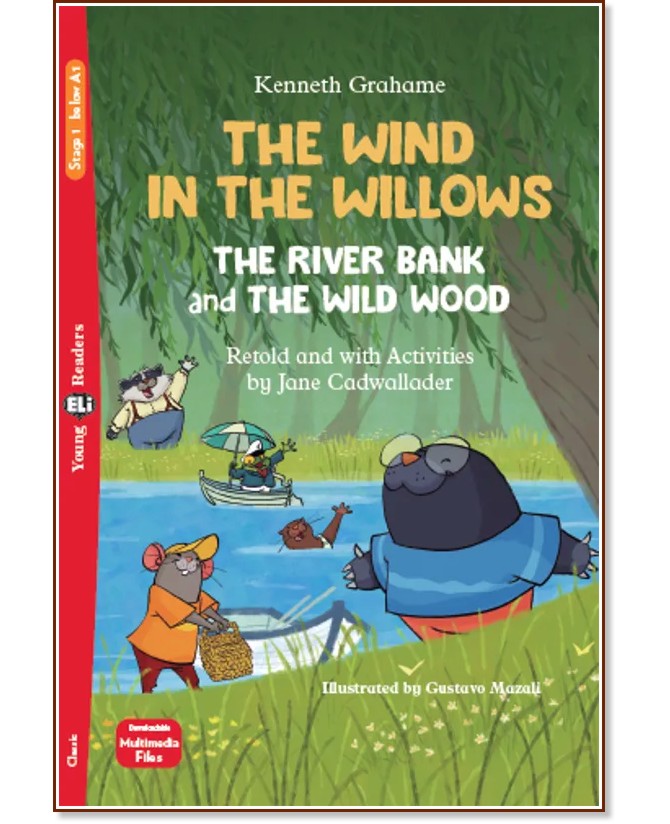 The Wind in the Willows - Absolute Beginner Pre-A1 - Kenneth Grahame - ������ �����