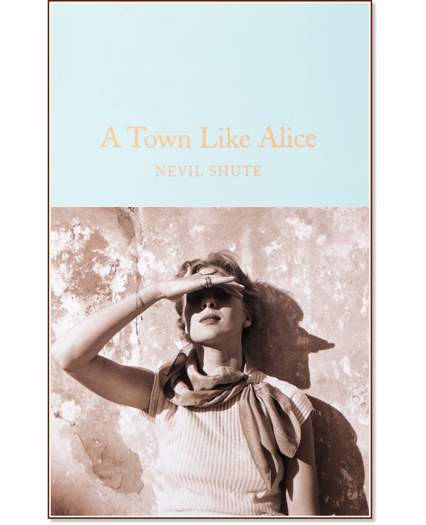 A Town Like Alice - Nevil Shute - 