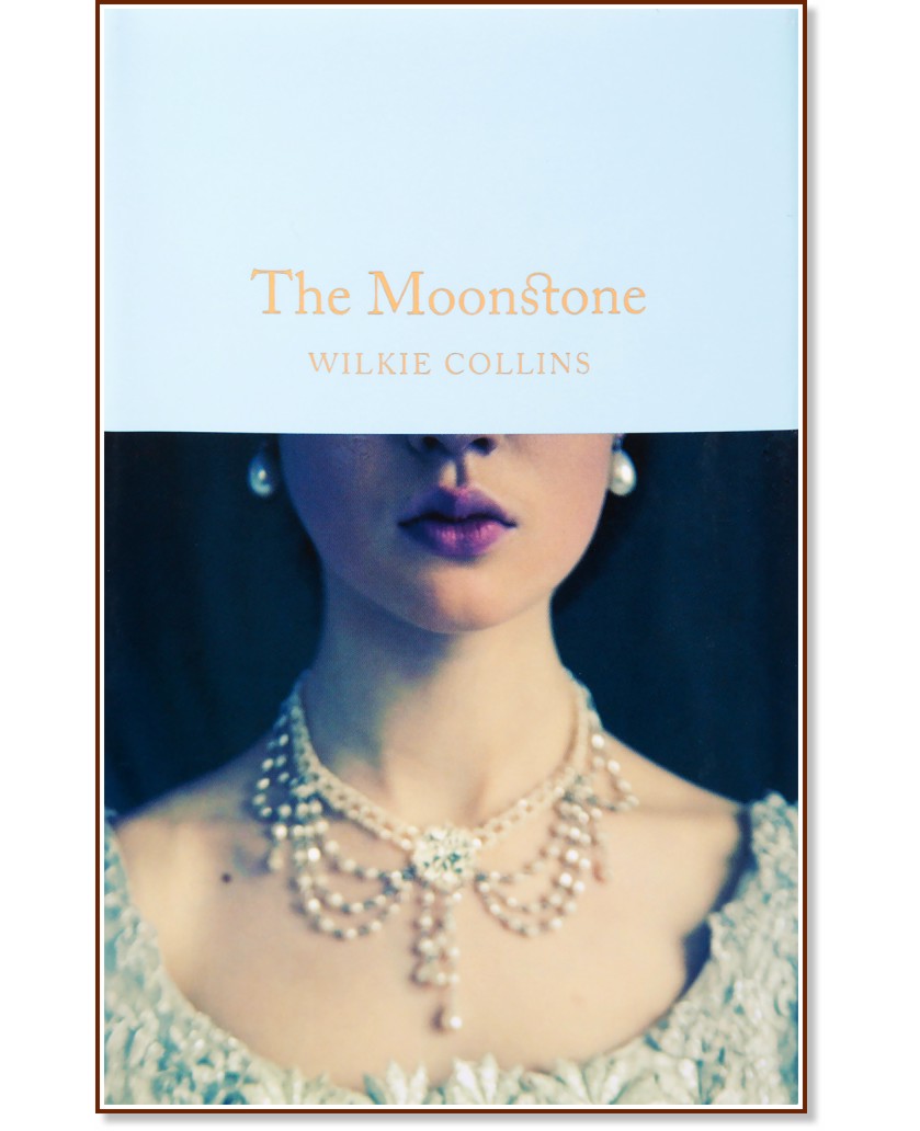 The Moonstone - Wilkie Collins - 